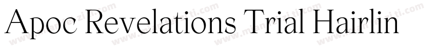 Apoc Revelations Trial Hairline字体转换